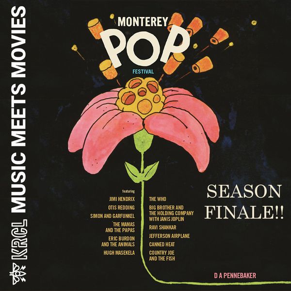 KRCL's Music Meets Movies: Monterey Pop Festival